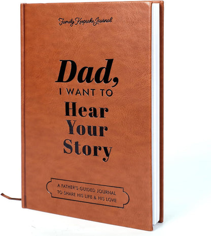 Guided Legacy Journal: Dad, Mom, I Want to Hear Your Story